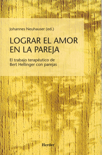 Lograr El Amor En La Pareja - Gomez Pedra