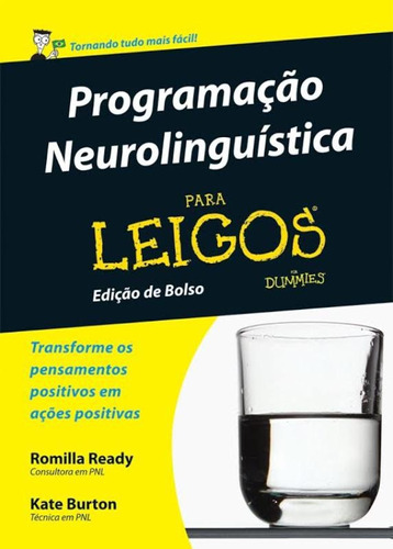 Programação neurolinguística para leigos, de Burton, Kate. Starling Alta Editora E Consultoria  Eireli, capa mole em português, 2014