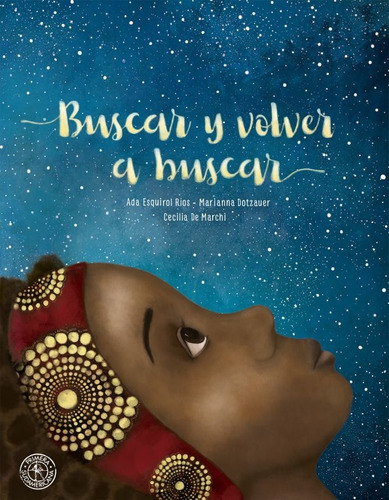 Buscar Y Volver A Buscar - Esquirol Rios, Dotzauer Y Otros