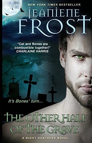 Book : The Other Half Of The Grave (night Huntress) - Frost