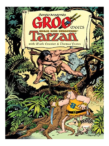 Groo Meets Tarzan - Thomas Yeates, Sergio Aragones, Ma. Eb13