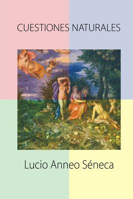 Libro Cuestiones Naturales - Anneo Seneca, Lucio