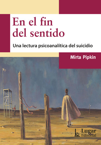 En El Fin Del Sentido - Mirta Pipkin