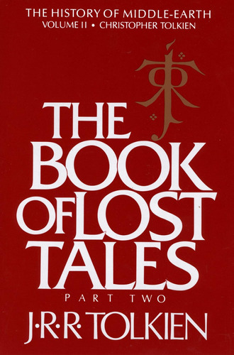 Libro: The Book Of Lost Tales: Part Two (history Of