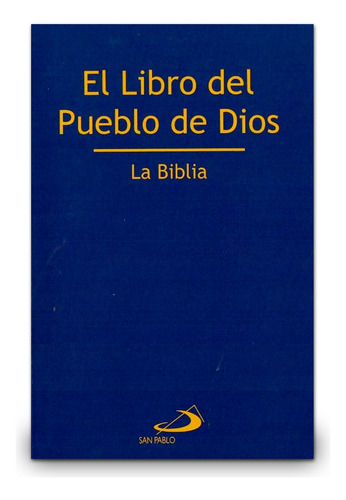 El Libro Del Pueblo De Dios - Tapa Rústica - San Pablo