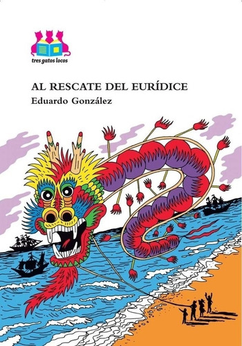 Al Rescate De Eurídice - González * Abran Cancha