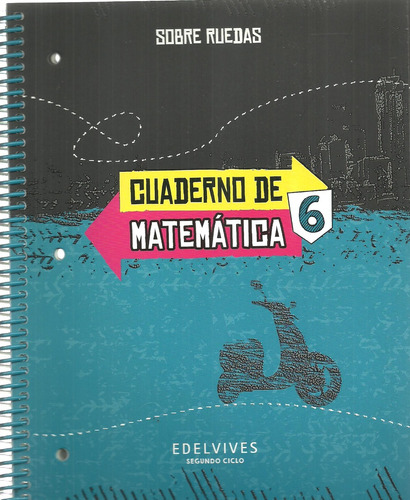 Matematicas 6 - Sobre Ruedas