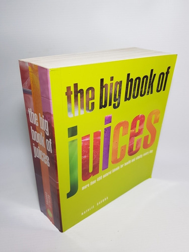Libro Jugos The Big Book Of Juices Natalie Savona Mag 56749