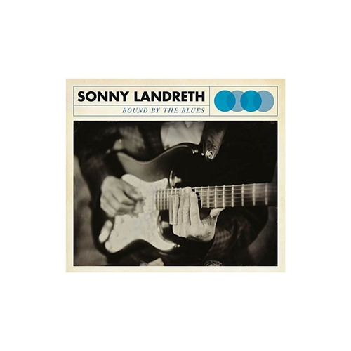 Landreth Sonny Bound By The Blues Importado Cd Nuevo