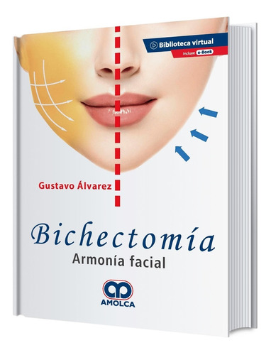 Libro Bichectomía Armonía Facial Gustavo Álvarez 