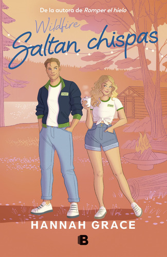 Libro Saltan Chispas (maple Hills 2) - Hannah Grace