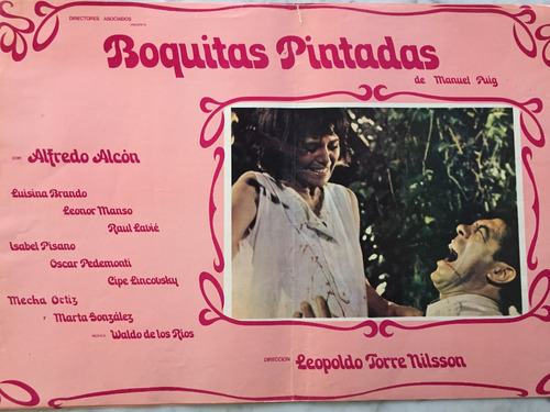 Poster N° 3  Boquitas Pintadas Alfredo Halcon    Año 1974