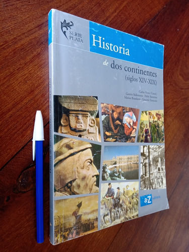 Historia De Dos Continentes (xiv - Xix) - Az - Plata