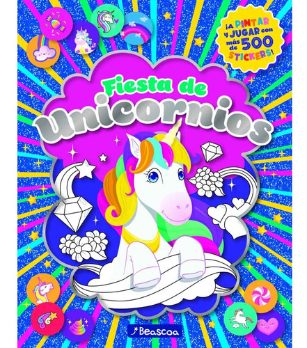 Fiesta De Unicornios (500 Stickers) - Anonimo