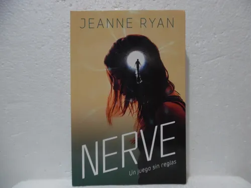 Nerve Un Juego Sin Reglas / Jeanne Ryan / Alfaguara (Usado)