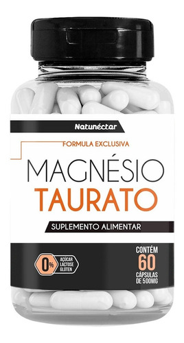 Suplemento Magnésio Taurato Puro 60 Capsulas 260mg Taurina