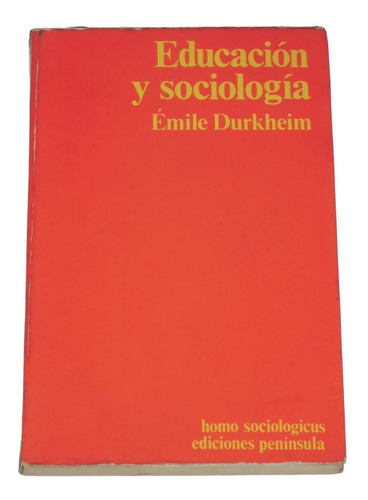 Educacion Y Sociologia / Emile Durkheim