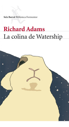 La Colina De Watership ( Libro Original )