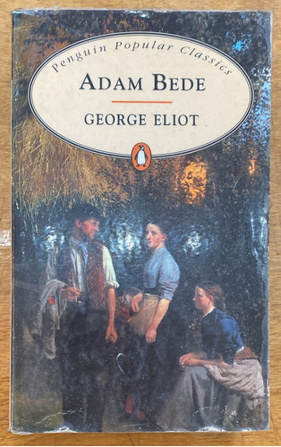 Adam Bede - George Eliot - Penguin