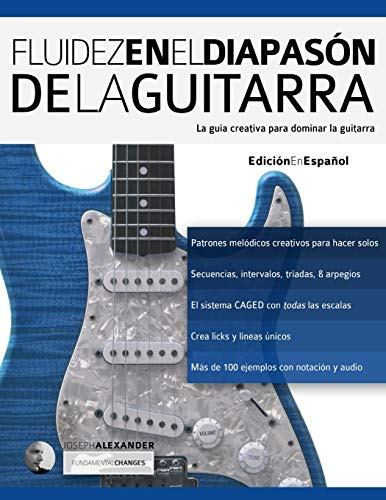 Fluidez En El Diapason De La Guitarra