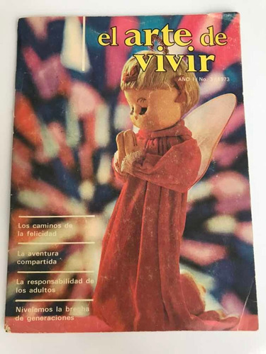 Revista El Arte De Vivir Año 1 No 3 1973 Buen Estado