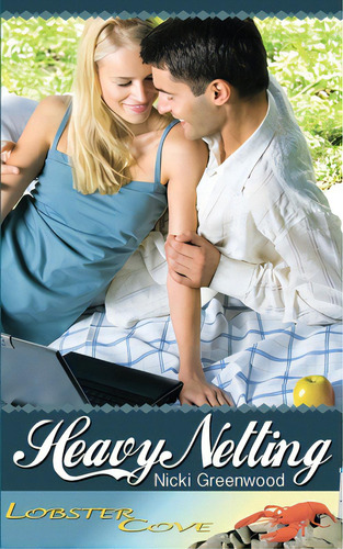 Heavy Netting, De Greenwood, Nicki. Lobster Cove, Vol. 1. Editorial Crimson (dna), Tapa Blanda En Inglés