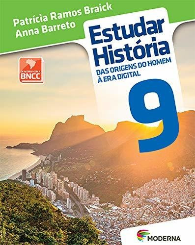 Libro Estudar Historia -  Das Origens Do Homem A Era Digital