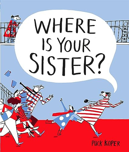 Libro Where Is Your Sister? De Koper, Puck
