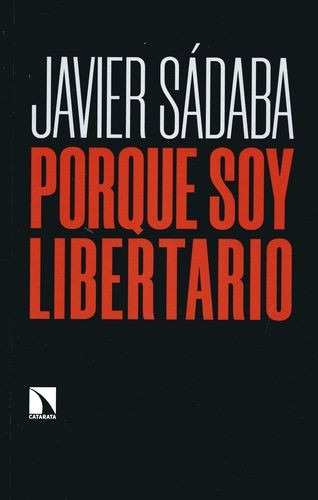 Libro Porque Soy Libertario