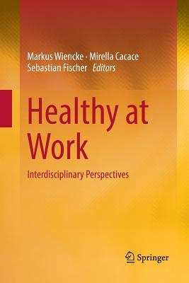 Libro Healthy At Work : Interdisciplinary Perspectives - ...