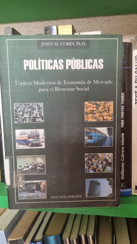 Políticas Públicas / John Cobin / Andrés Bello