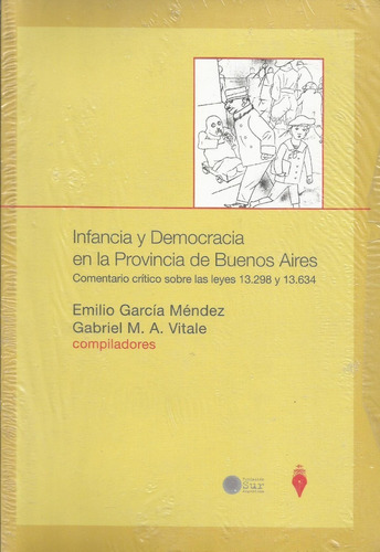 Infancia Democracia Provincia Buenos Aires García Mendez