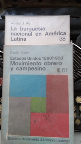 Burguesia Nacional En América-movimiento Obrero Eeuu 1880-19