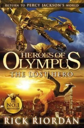 The Lost Hero (heroes Of Olympus Book 1) - Rick Riordan