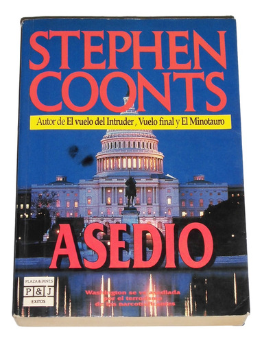 Asedio / Stephen Coonts