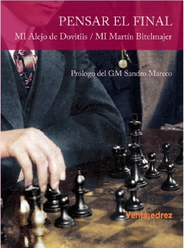 Pensar El Final - Libro Ajedrez Nuevo!