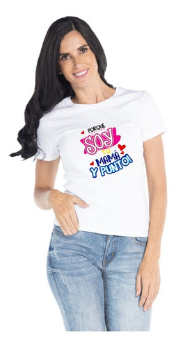 Playera Mamá Regalo Dia De Las Madres 10 De Mayo Con Frase