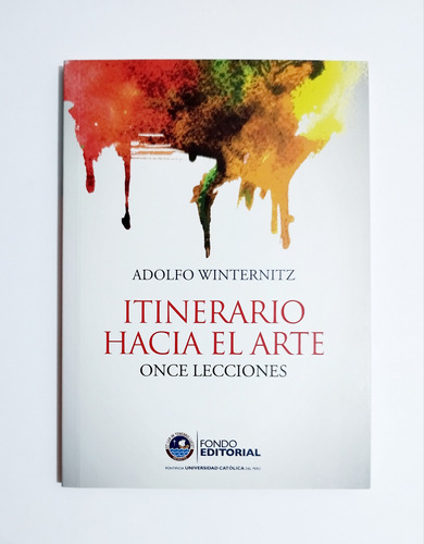 Itinerario Hacia El Arte / Once Lecciones Adolfo Winternitz