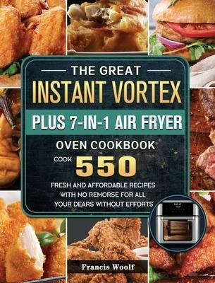 Libro The Great Instant Vortex Plus 7-in-1 Air Fryer Oven...