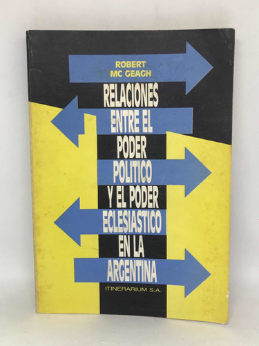  Relaciones Entre El Poder Politico Y El Poder Eclesiastico 