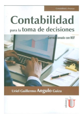 Contabilidad Para La Toma De Decisiones Correlacionado Con N