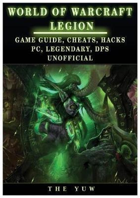 World Of Warcraft Legion - The Yuw (paperback)