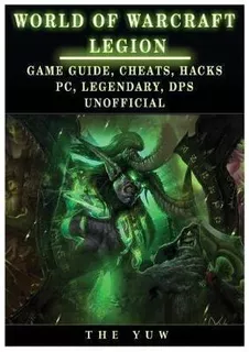 World Of Warcraft Legion - The Yuw (paperback)