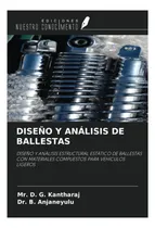 Comprar Libro: Diseño Y Análisis De Ballestas: Diseño Y Análisis Est