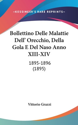 Libro Bollettino Delle Malattie Dell' Orecchio, Della Gol...