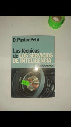 Las Técnicas De Los Servicios De Inteligencia Petit