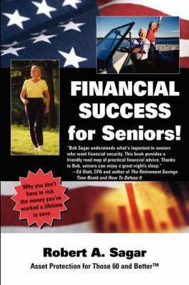 Libro Financial Success For Seniors - Robert A Sagar