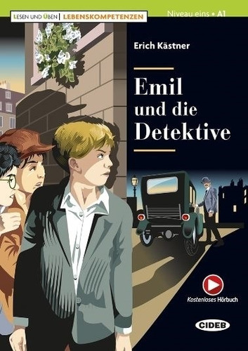 Emil Und Die Detektive - Lessen Und Uben 1  A1 (kostenlase 