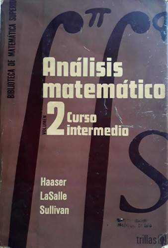 Libro Análisis Matemático 2  - Haaser La Salle