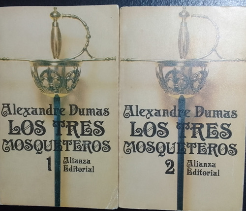 ,los Tres Mosqueteros,dos Tomos.alexandre Dumas